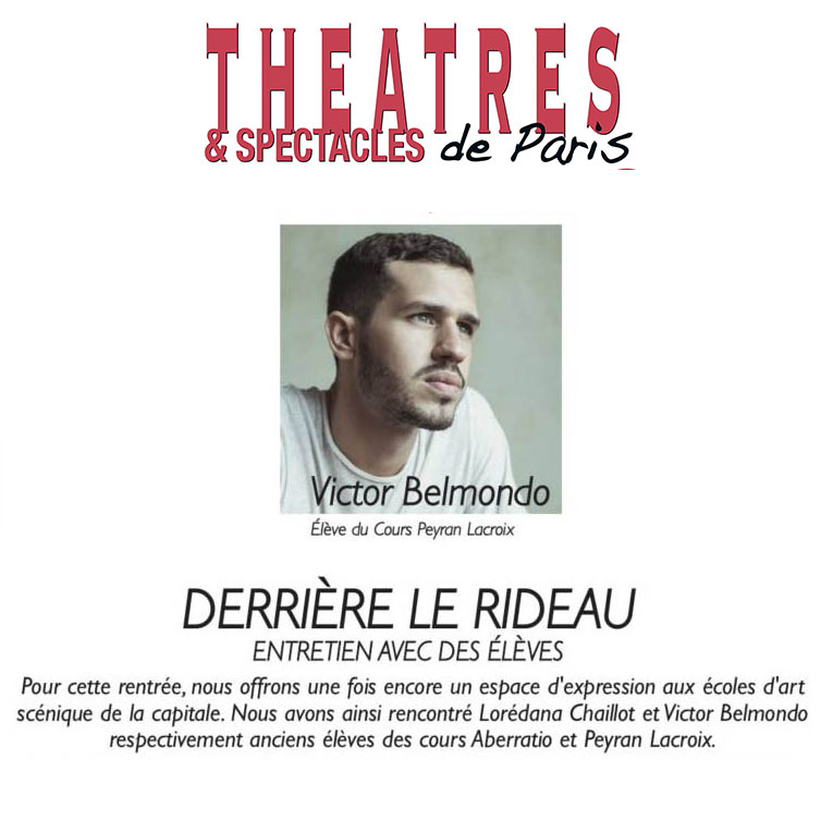 Victor Belmondo s'exprime dans le magazine Théâtres et Spectacles